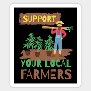 Support Your Local Cannabis Farmers Magnet